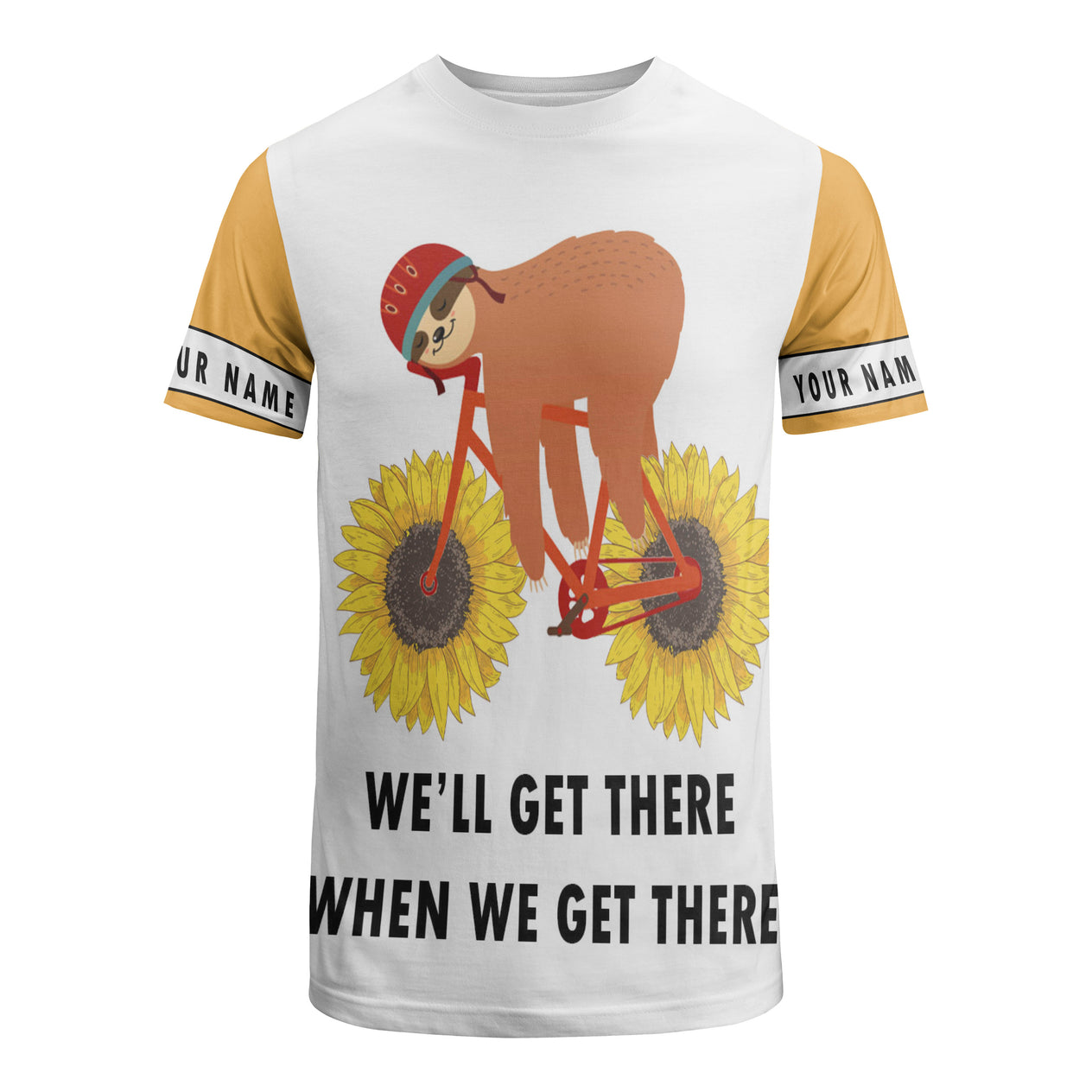 We'll Get There When We Get There Cycling Long Sleeve, Short Sleeve, Zip Up Hoodie And Hoodie Custom Name Shirt For Men
