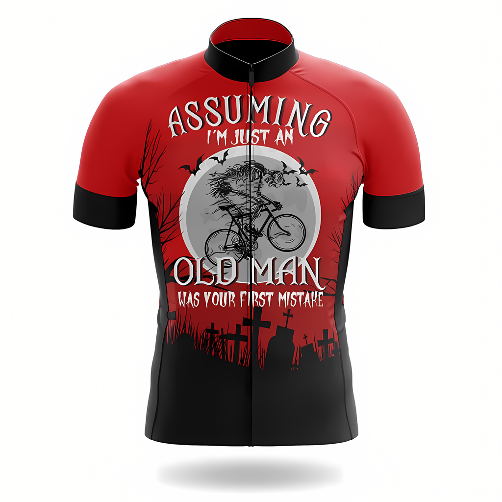 Customized Assuming I'm Just An Old Man Was Your First Mistake Short Sleeve Cycling Jersey For Men